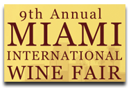 9th Annual Miami International Wine Fair